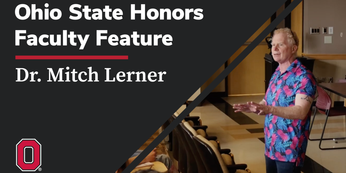 The slide reads "Ohio State Honors Faculty Feature Dr. Mitch Lerner" with the Ohio State University logo visible.